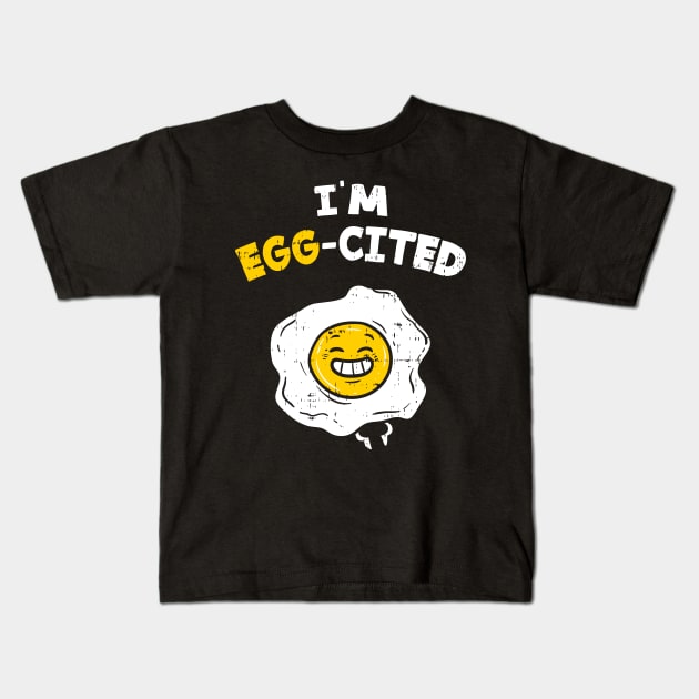 Egg-cited T-Shirt Easter egg hunt Bunny Sunday Jesus Gift Kids T-Shirt by biNutz